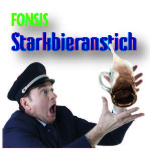 Fastenzeit – Starkbierzeit (Fünfte Jahreszeit)